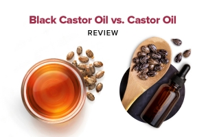 Black Castor Oil vs. Castor Oil: Review